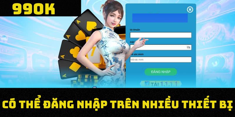 Người chơi có thể đăng nhập trên nhiều thiết bị